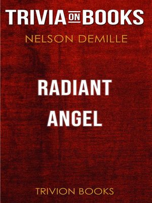 cover image of Radiant Angel by Nelson DeMille (Trivia-On-Books)
